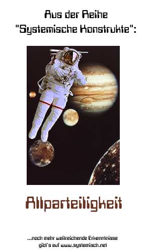 wichtiges Konstrukt in der Familientherapie: Allparteilichkeit