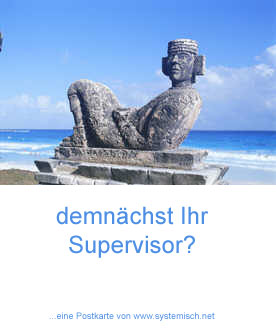 Demnächst Ihre SupervisorIn?